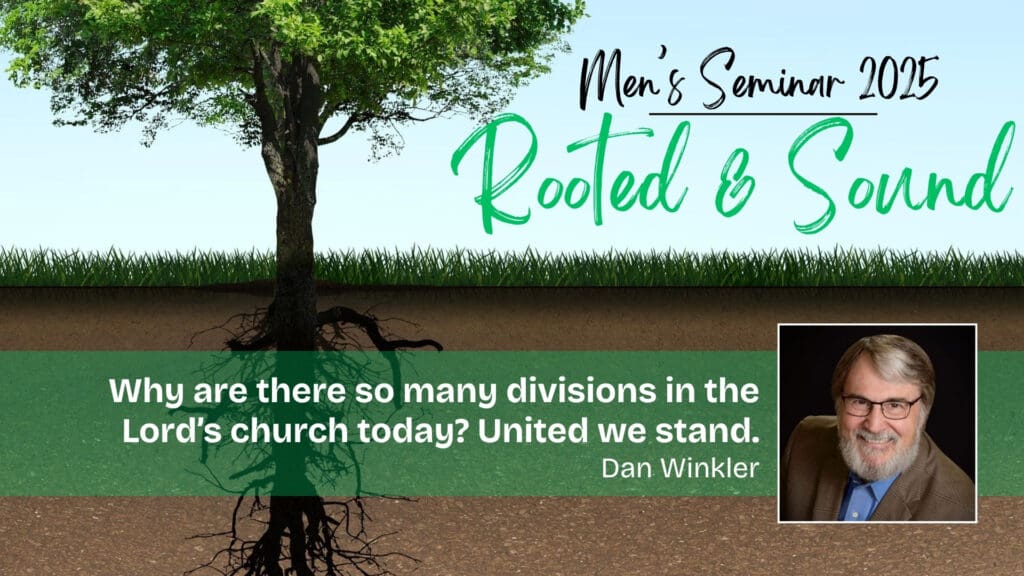 Why are there so many divisions in the Lord’s church today?