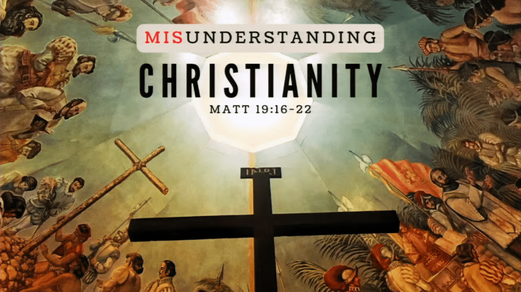 Misunderstanding Christianity