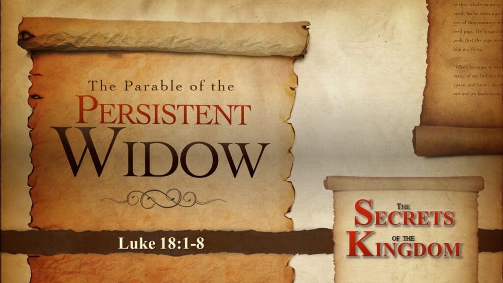 The Parable of the Persistent Widow