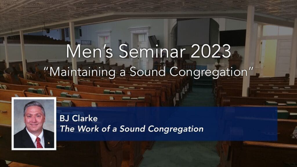 The Work of a Sound Congregation