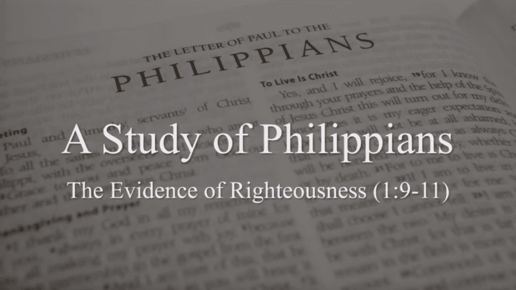 The Evidence of Righteousness