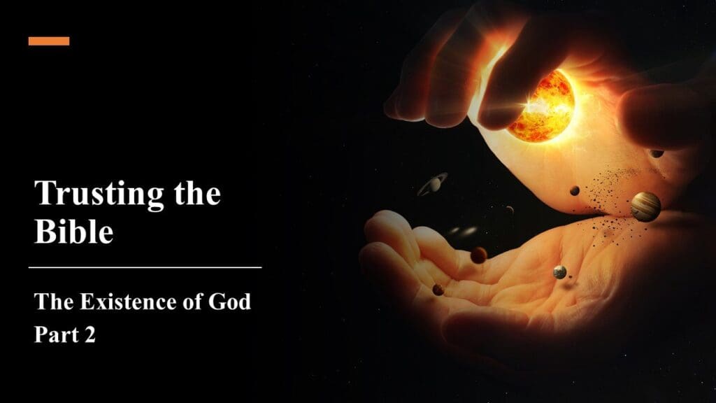 The Existence of God (part 2)