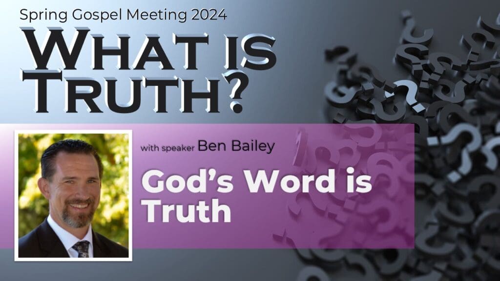 God’s Word is Truth