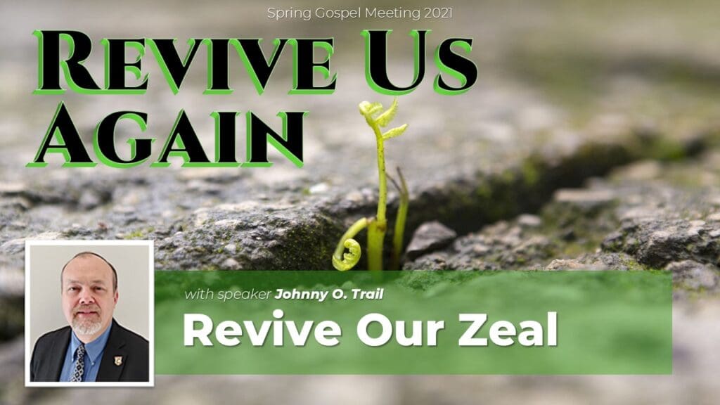 Revive Our Zeal
